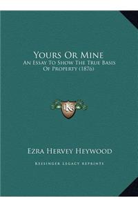 Yours Or Mine