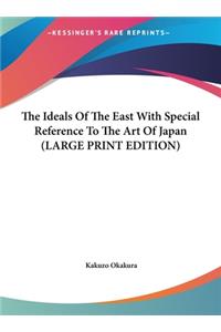 Ideals of the East with Special Reference to the Art of Japan