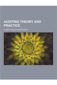 Auditing Theory and Practice