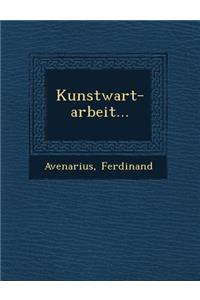 Kunstwart-Arbeit...