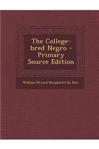 The College-Bred Negro