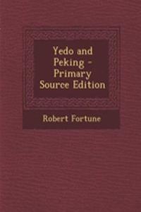 Yedo and Peking