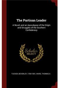 The Partisan Leader