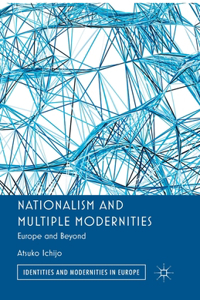 Nationalism and Multiple Modernities