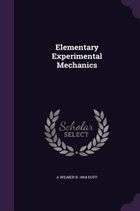 Elementary Experimental Mechanics