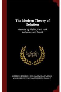 The Modern Theory of Solution