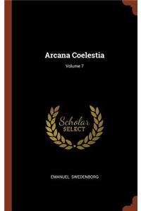 Arcana Coelestia; Volume 7