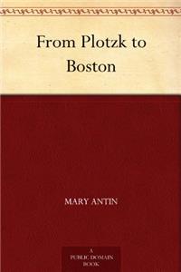 From Plotzk to Boston