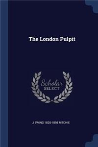 The London Pulpit