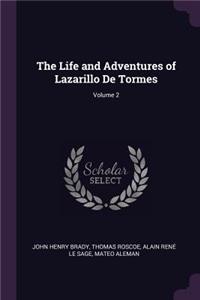 The Life and Adventures of Lazarillo De Tormes; Volume 2