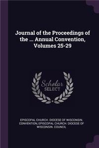 Journal of the Proceedings of the ... Annual Convention, Volumes 25-29