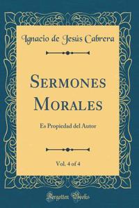 Sermones Morales, Vol. 4 of 4