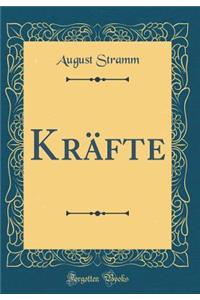 KrÃ¤fte (Classic Reprint)