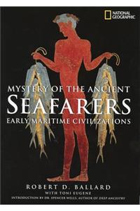 Mystery of the Ancient Seafarers