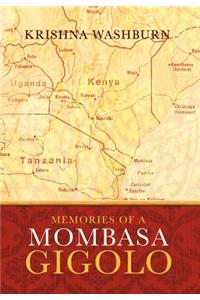 Memories of a Mombasa Gigolo