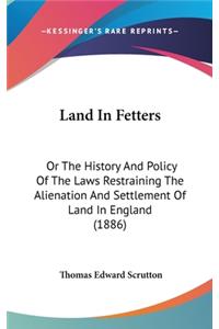 Land In Fetters