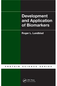 Development and Application of Biomarkers