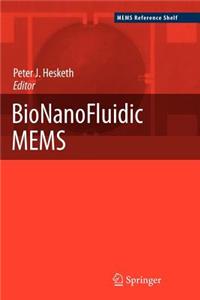 Bionanofluidic Mems