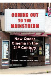 Coming Out to the Mainstream