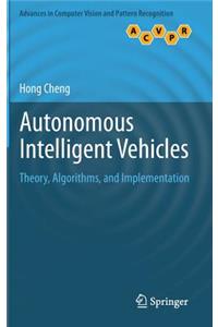 Autonomous Intelligent Vehicles