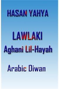 Lawlaki: Aghani Lil-Hayah