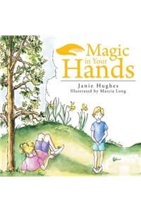 Magic in Your Hands