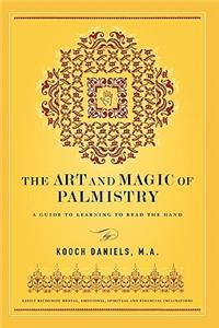 The Art And Magic Of Palmistry