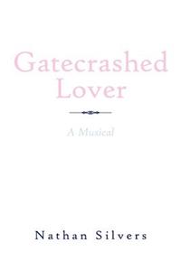 Gatecrashed Lover