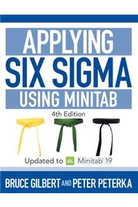 Applying Six Sigma Using Minitab