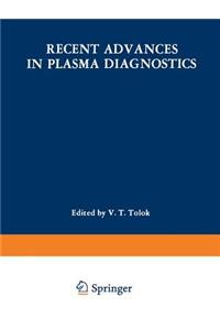 Recent Advances in Plasma Diagnostics / Diagnostika Plasmy / Диагностика Плазмы