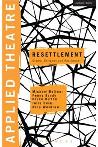 Applied Theatre: Resettlement