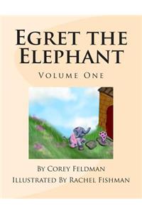 Egret the Elephant: Meet Egret