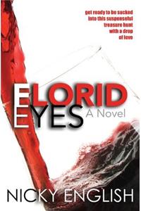 Florid Eyes