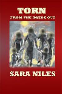 Torn From the Inside Out