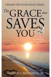 Grace that Saves You
