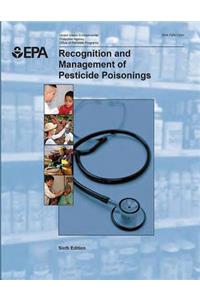 Recognition and Management of Pesticide Poisonings
