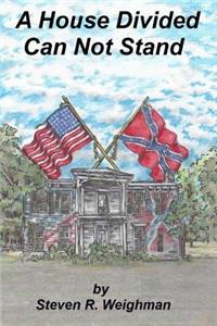 A House Divided Can Not Stand