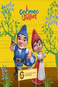 Gnomeo & Juliet Lib/E