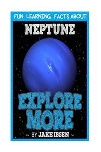 Fun Learning Facts about Neptune