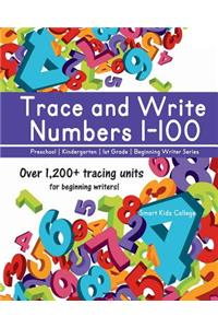 Trace and Write Numbers 1-100