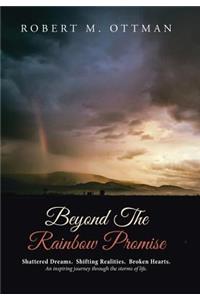 Beyond The Rainbow Promise