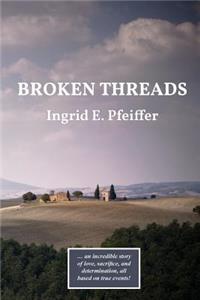 Broken Threads