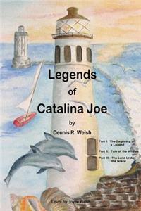 Legends of Catalina Joe Part one, two, and three