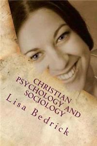 Christian Psychology and Sociology
