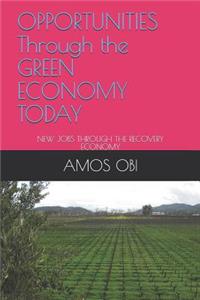 Opportunities Through the Green Economy