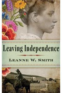 Leaving Independence