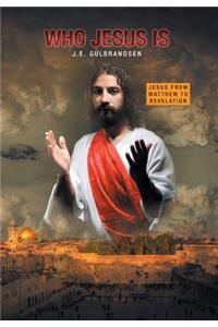 Who Jesus Is