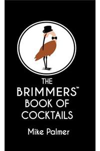 The Brimmers Book of Cocktails