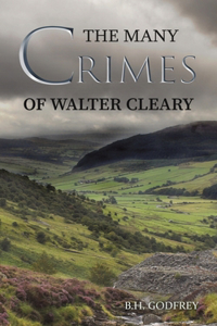 Many Crimes of Walter Cleary
