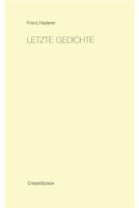 Letzte Gedichte
